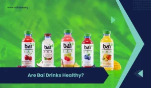 Are Bai Drinks Healthy